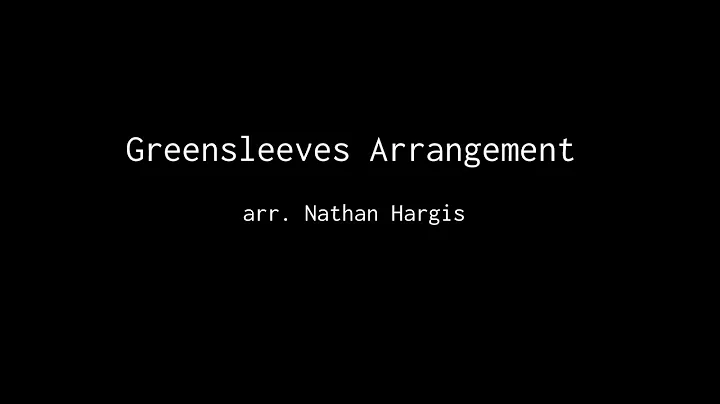 Greensleeves Arrangement