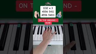 On The Ground - Rosé (Piano Tutorial) #ontheground #onthegroundrosé #kpoppiano #pianoshorts