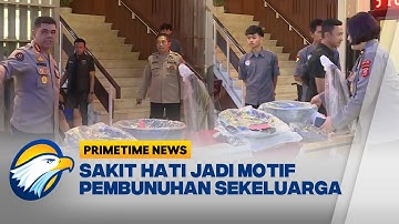 Pelaku Pembunuhan Sekeluarga Indramayu Ditangkap [Primetime News]