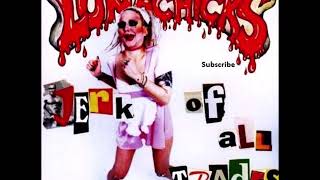 Lunachicks - Bitterness Barbie. 1995 US