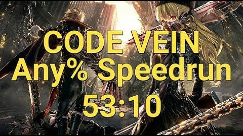 [Former World Record] CODE VEIN Any% Speedrun in 53:10 [no commentary]