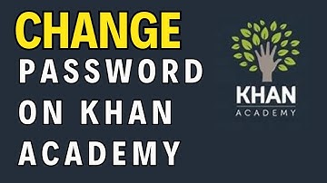 Hoe wijzig ik het wachtwoord van mijn Khan Academy-account in 2024?