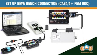 How to Set up a Bench for BMW CAS4 and FEM BDC obdbii365