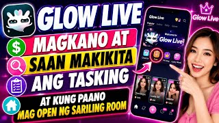 Glow Live Beginner Guide: Tasks, Room & Earnings screenshot 3