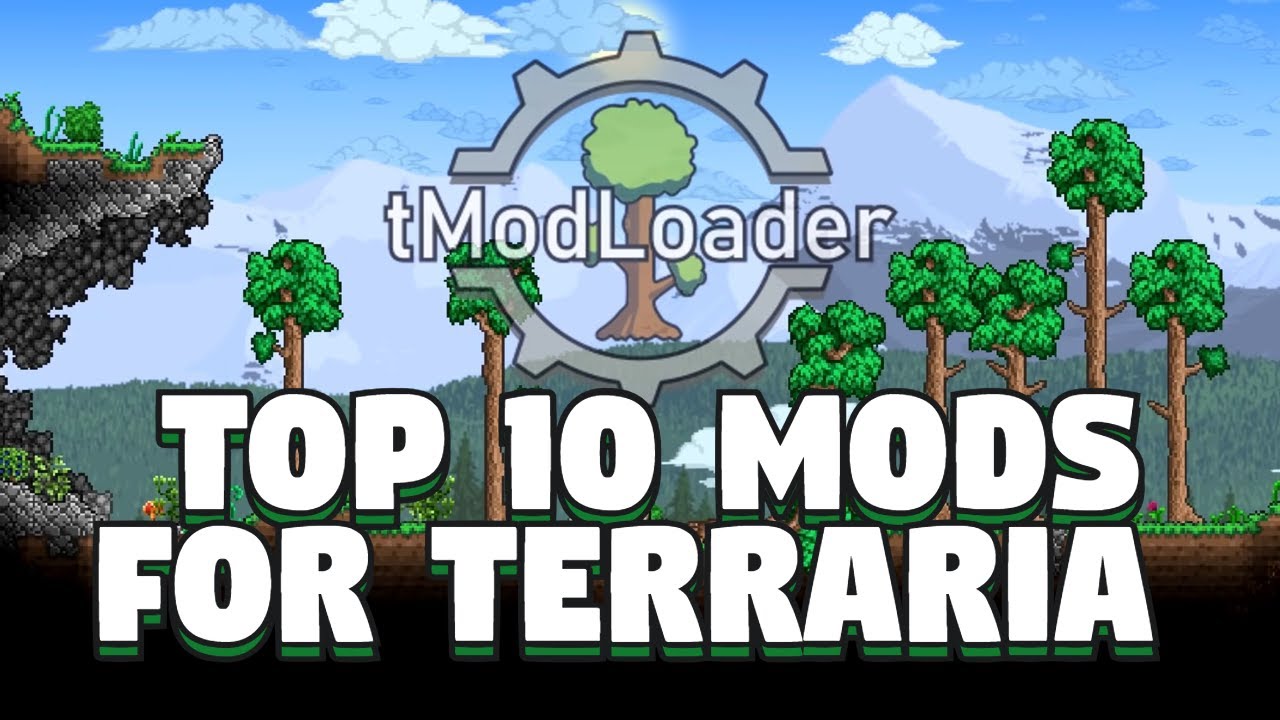 Top 10 Best Terraria Mods