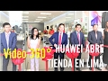 #360Video: Conoce la nueva tienda de Huawei en Lima