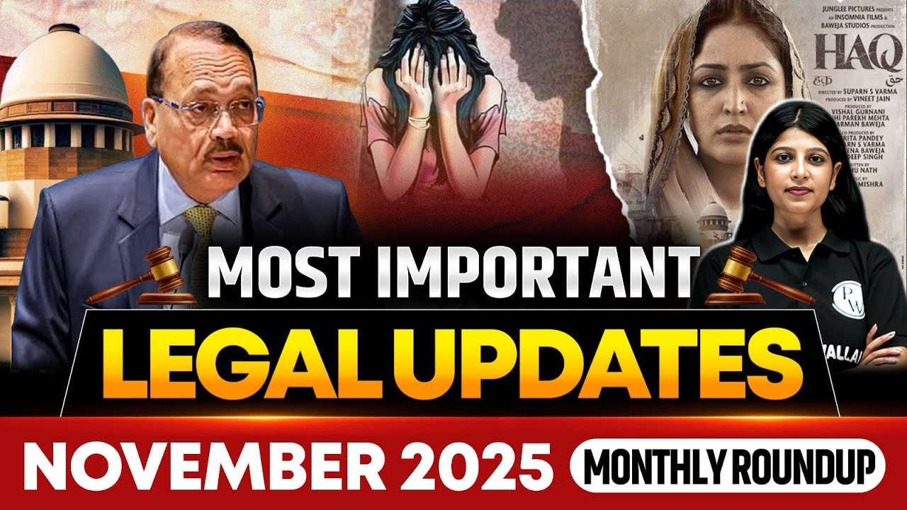 Monthly Roundup | November 2025 Legal Current Affairs | Top Legal ...
