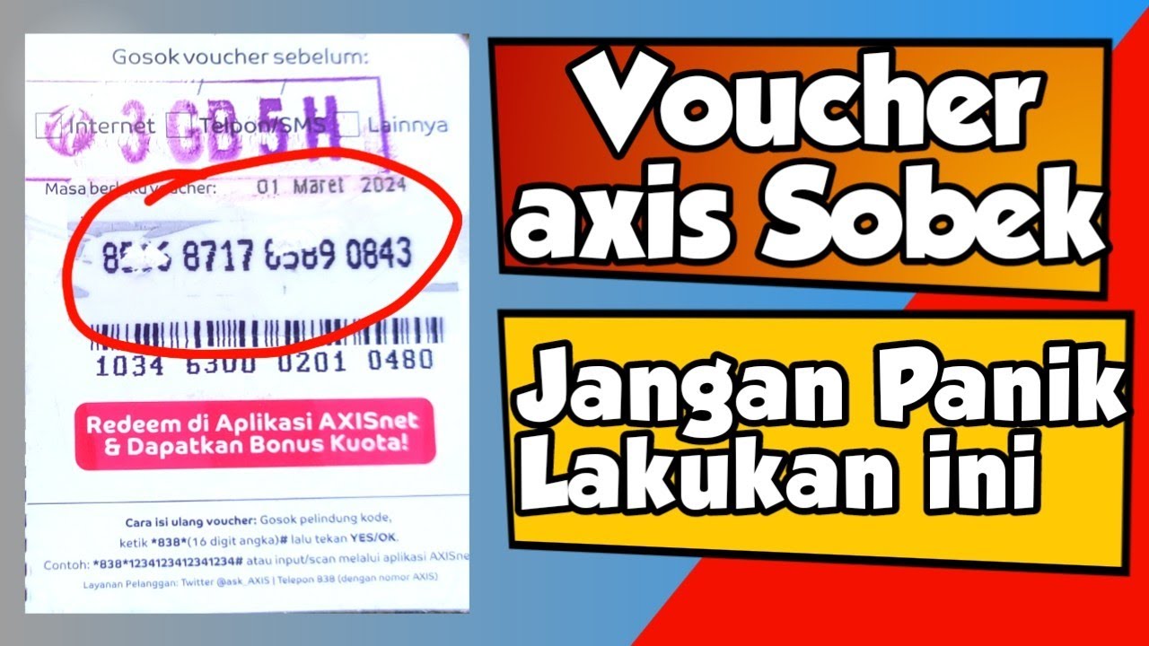 Cara mengatasi voucher axis sobek, jangan panik ini cara nya 