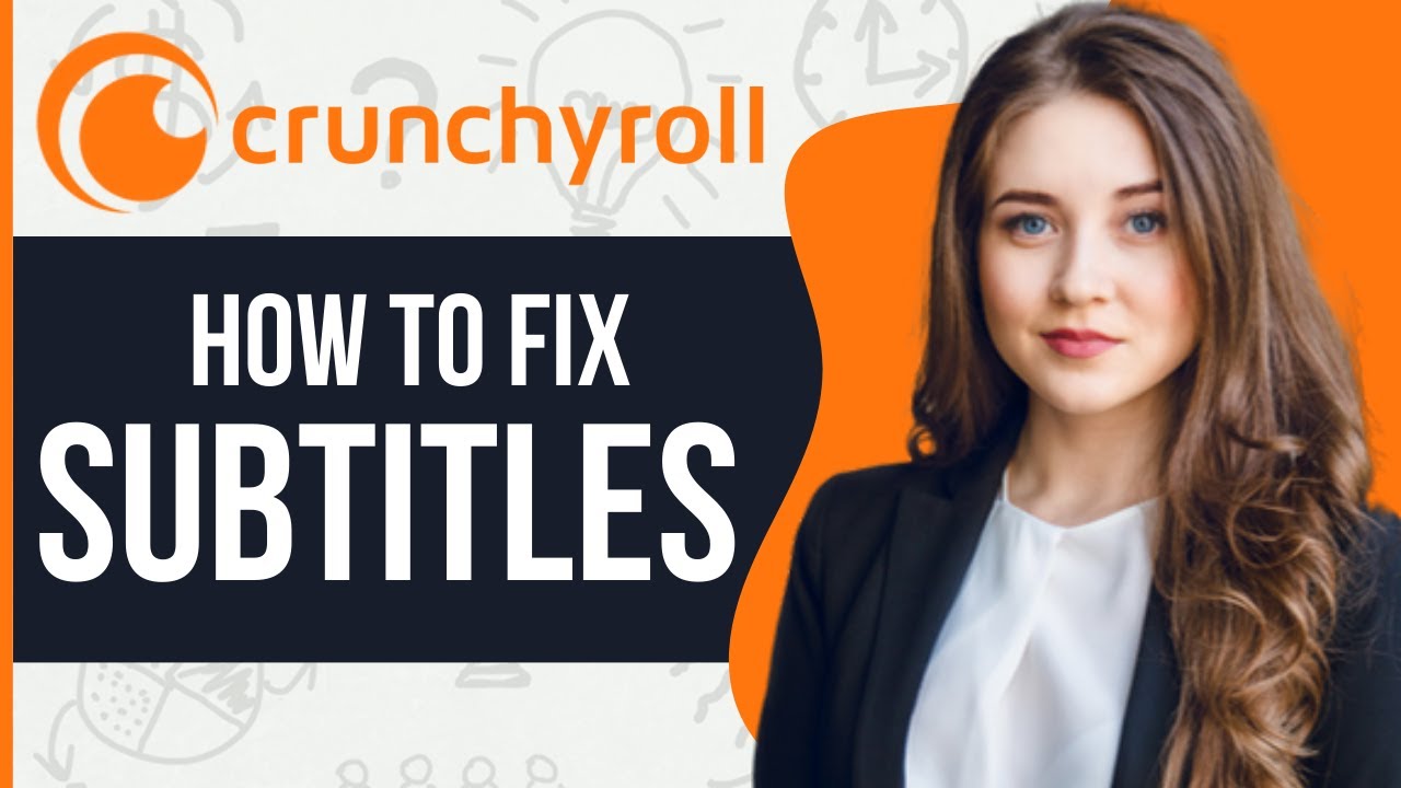How To Fix Subtitles On Crunchyroll (2024) - YouTube
