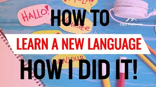 ⭐HOW TO LEARN A NEW LANGUAGE- HOW TO LEARN A FOREIGN LANGUAGE- HOW I DID!!👍😀