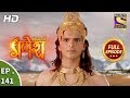 Vighnaharta Ganesh - Ep 141 - Full Episode - 8th March, 2018