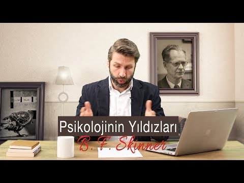 Video: BF Skinner nasıl etkili oldu?