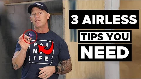 3 MUST HAVE Airless Spray Tips!