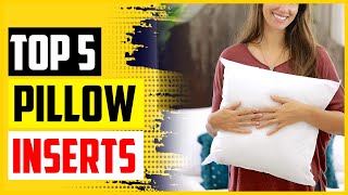 Top 5 Best Throw Pillow Inserts In 2022