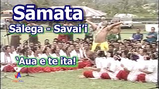 SAMATA Sālega - Savai'i :  Pese fa'aleaganu'u & Taualuga