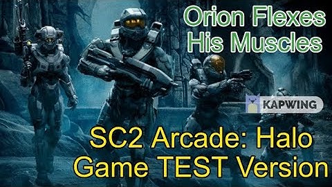 SC2 Arcade Halo Game TEST Version: Project Orion