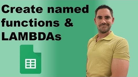 Google 스프레드시트 및 LAMBDA의 명명된 함수(2022년 신규)