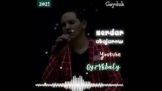 Serdar Atajanow - Gyz ykbaly                  #2021 #cover #serdaratajan