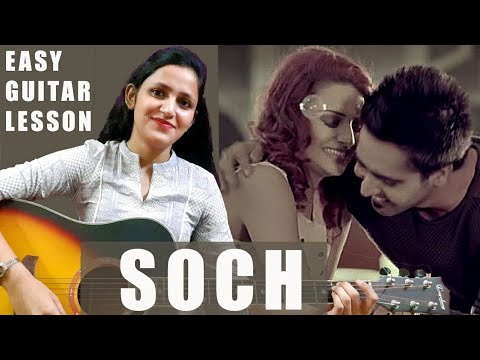 Soch  Hardy Sandhu  Easy Guitar Chords  Guitar Lesson  Priya Dhingra  Guitar cover