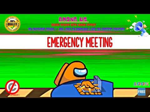 Among Us - Emergency Meeting Green Screen🔥Sound Effect🔊👍🏻No Copyright Strike 100% Free