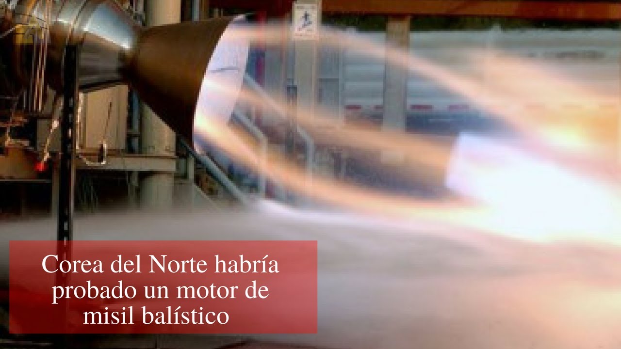 Corea del Norte habría probado un motor de misil balístico intercontinental ultima hora pr