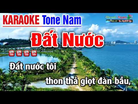 Đất Nước KARAOKE Tone Nam Dễ Hát - Âm Thanh Cực Chuẩn
