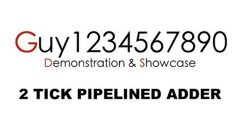 2 Tick Pipelined Adder