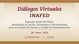 Segunda Sesión del Taller “Municipios en Acción” by INAFED 23 views 2 months ago 1 hour, 39 minutes