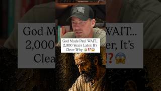 Celebrity God made Paul WAIT... 2,000 years later, it's clear WHY Profile