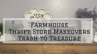 Farmhouse Thrift Store Makeover Trash to Treasure