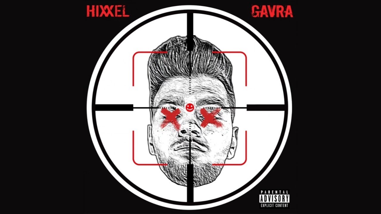 Watch HIXXEL - GAVRA (DIVELIN DISS) on YouTube Watch HIXXEL - GAVRA (DIVELIN DISS) on YouTube