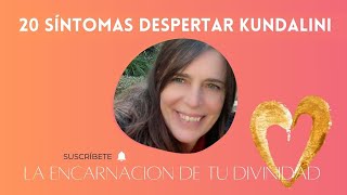 20 Síntomas Despertar Kundalini #despertarkundalini #despertarespiritual #kundaliniawakening