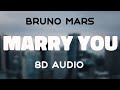 Bruno Mars - Marry You [8D AUDIO]