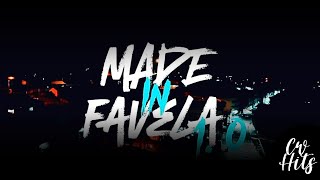 Made In Favela 1.0 - Mc Germane, Gregozin, Wislan, Mc Leozin Sc, Mc LeozinhoCwb (CondeNoBeat)