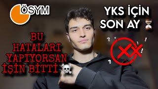 Yks Son Ay ‼️Çalışıyorsun Ama Yanlış Çalışıyorsun ❌