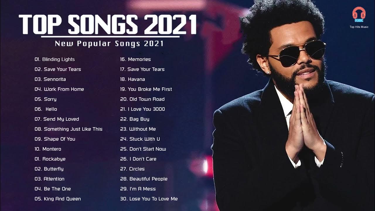 Песня хиты 2024 года новинки. Топ американских песен. Топ американские песни 2021. Музыка 2021 хиты. Топ лучших американских песен в 2023 году.