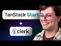 TanStack Start: How To Setup Authentication (with Clerk)