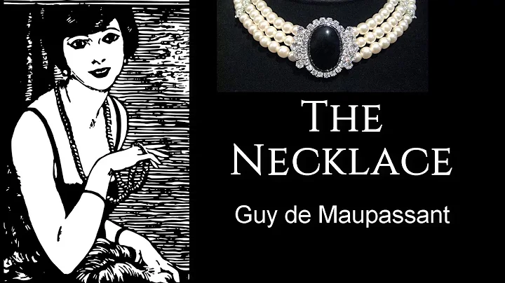 The Necklace by Guy de Maupassant  | Short Story