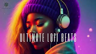 Ultimate Lofi Beats - Chill Vibes for Deep Focus and Relaxation