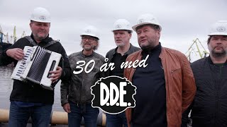 30 år med D.D.E.