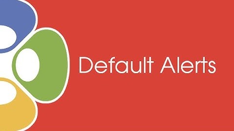 2016 / Helpdesk Setup / Email / Default Alerts