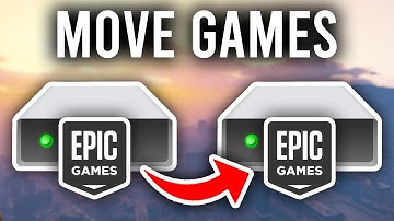 How To Move Epic Games To Another Drive - Full Guide