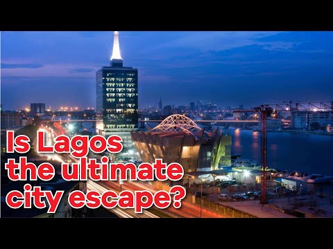 Discover why Lagos is a global gem