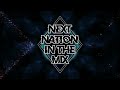 Next nation in the mix 2024 ep 023 best of edm party big room electro house  festival music