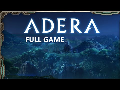 ADERA FULL GAME Complete walkthrough gameplay - ALL 5 EPISODES - No commentary