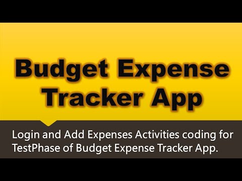 Budget Expense Tracker Testphase (Login and Add Expenses Activity)