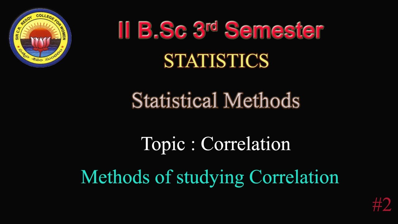 2. II B.Sc 3rd Sem - Statistics - Statistical Methods - Correlation ...
