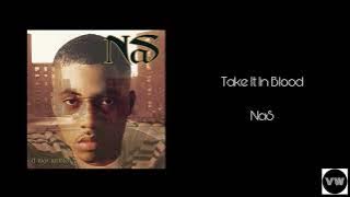 NaS - Take It In Blood (Clean Version)