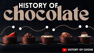 The Mysterious Origins of Chocolate: Exploring the Ancient Legends and Myths||The History Of Cuisine