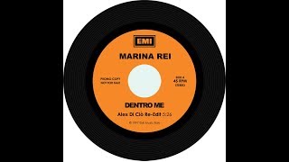 Marina Rei - Dentro Me (Alex Di Ciò Re-Edit)